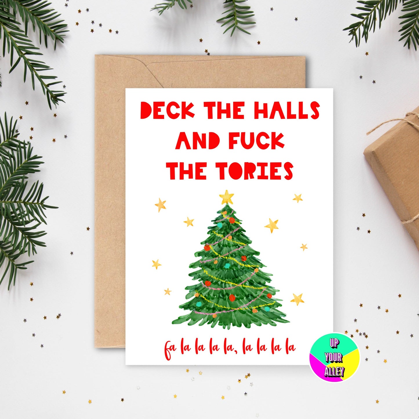 A5 Deck The Halls & Fuck The Tories Funny Christmas Card