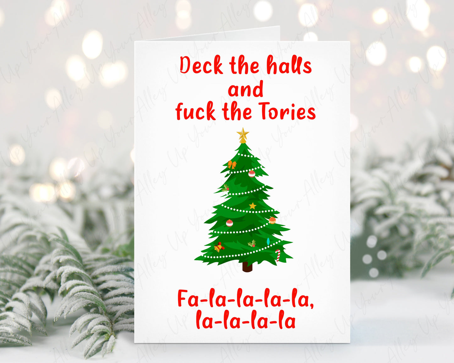Deck The Halls & Fuck The Tories Funny Christmas Card