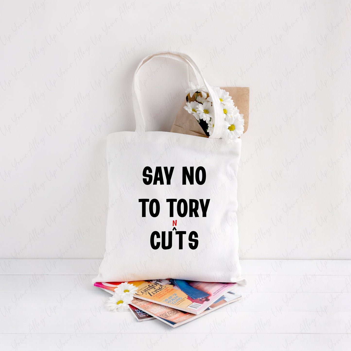 Say No To Tory Cuts Tote Bag