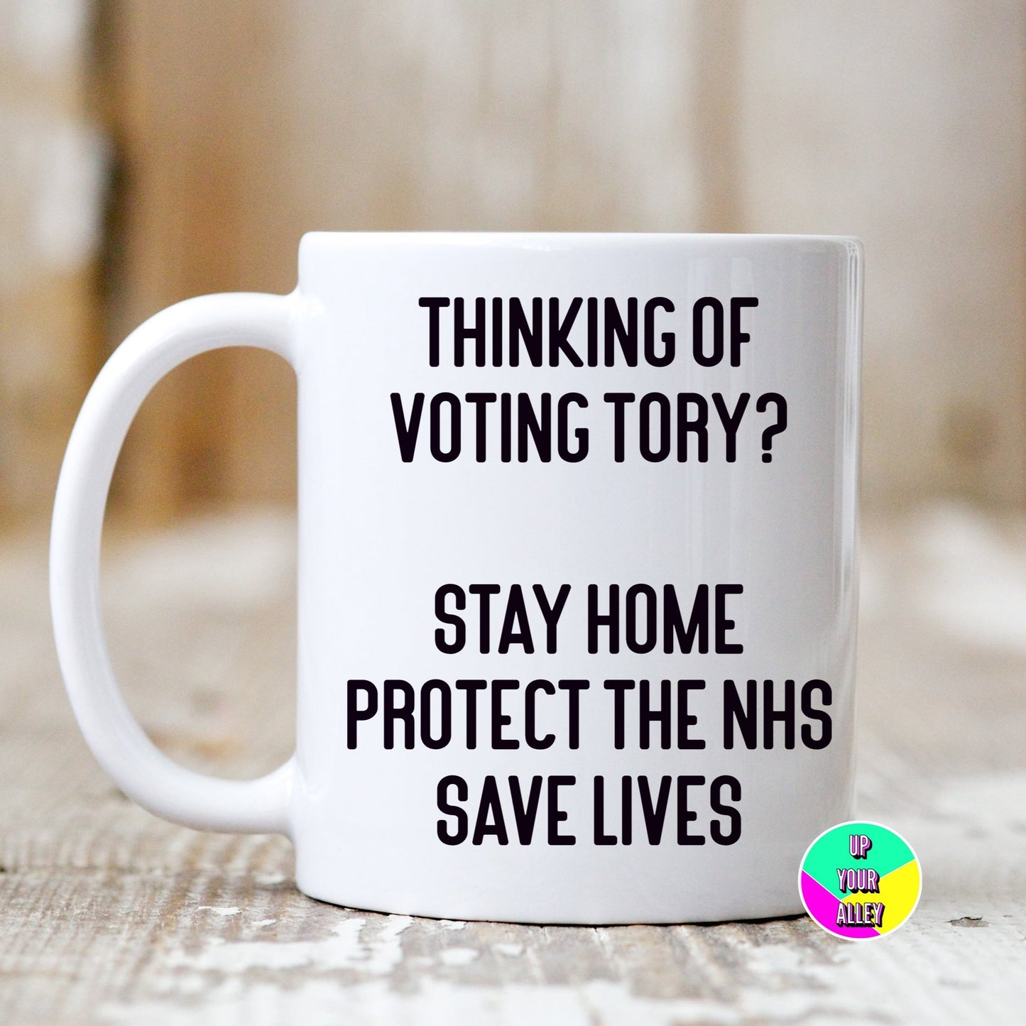 Thinking Of Voting Tory 11oz Mug