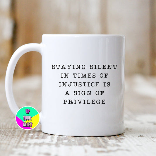 Staying Silent Mug