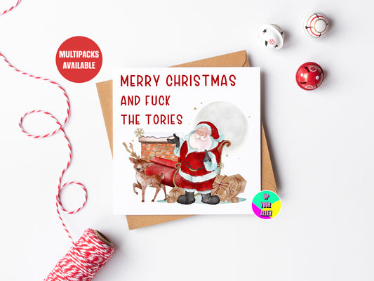 Merry Christmas And Fuck The Tories Christmas Card