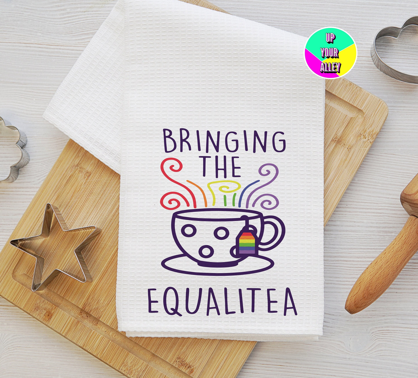 Bringing The Equalitea Tea Towel l Home Accessories l LGBTQ l Equal Rights
