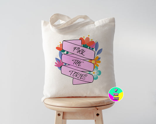 Fuck The Tories Tote Bag l Eco Reusable Shopping Bag