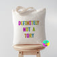 Definitely Not A Tory l Eco Reusable Shopping l Fuck The Tories l Anti Tory