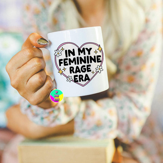 In My Feminist Rage Era 11oz Mug l Pro Choice l Womens Rights l Human Rights l Burn The Patriarchy l Oppression