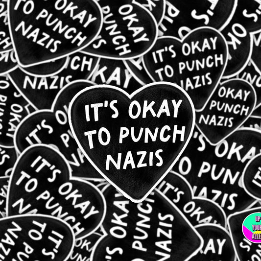 It's Ok To Punch Nazis Sticker l Laptop Decal l Waterproof Vinyl Sticker l Anti Fascist l Anti Trump l Activist l Racism l Elon Musk