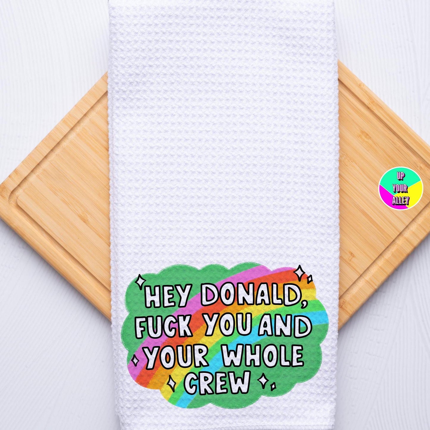 Fuck You Donald Trump Tea Towel l Home Accessories l Feminist l Human Rights l Womens Rights l Anti Fascism l Trump l Musk
