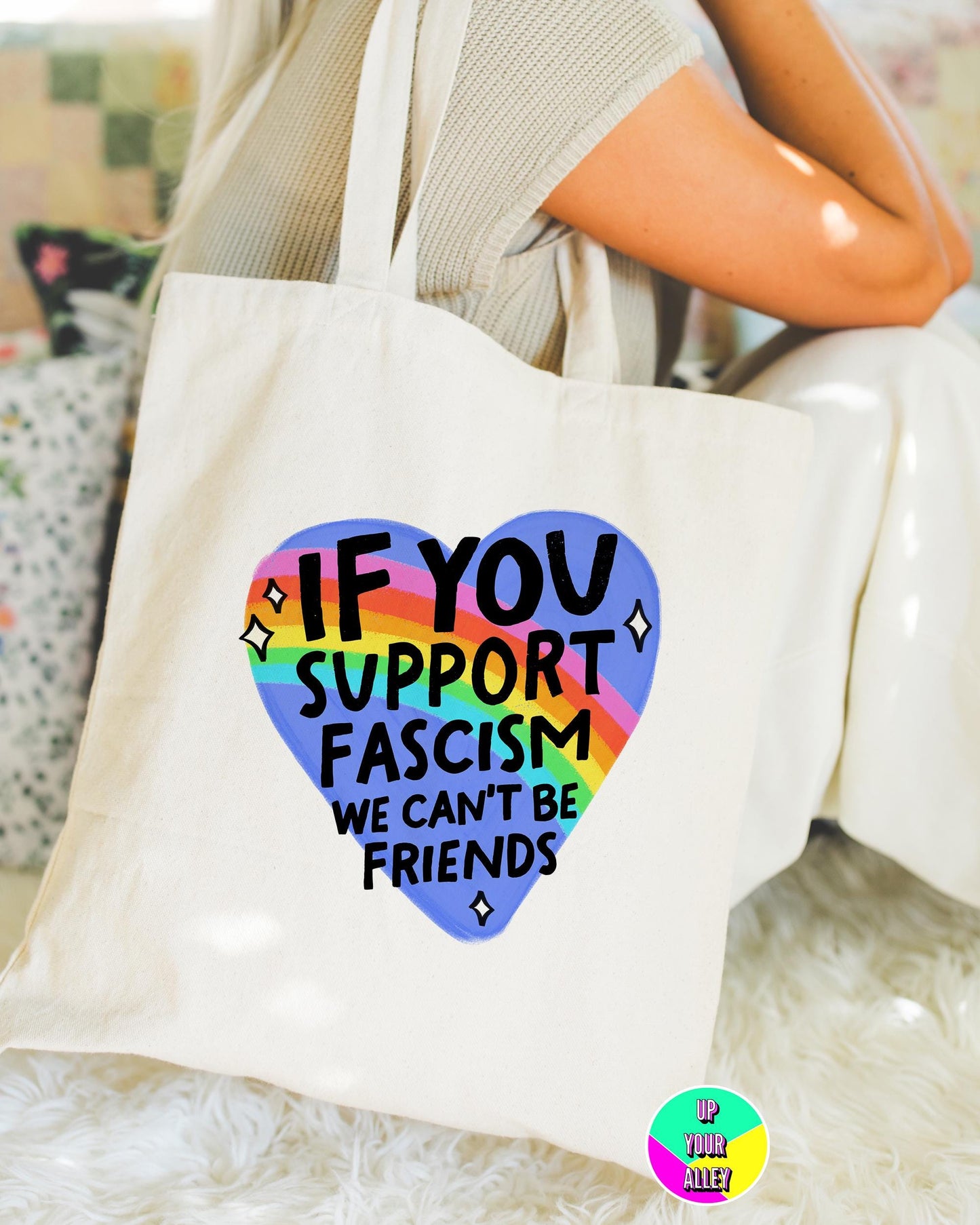 If You Support Fascism We Can't Be Friends Tote Bag l Feminist l Feminism l Anti Fascism l Social Justice l Reusable Eco Shopping Bag