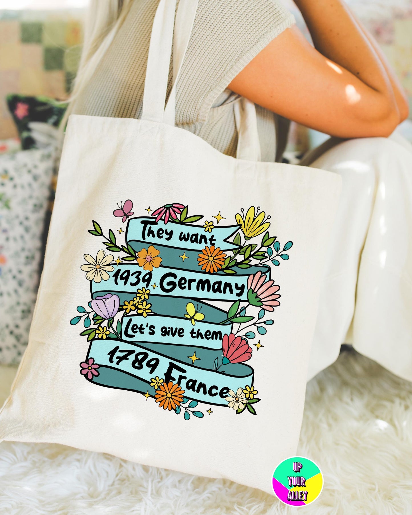 They Want 1939 Germany Tote Bag l Feminist l Feminism l Anti Fascism l Social Justice l Reusable Eco Shopping Bag