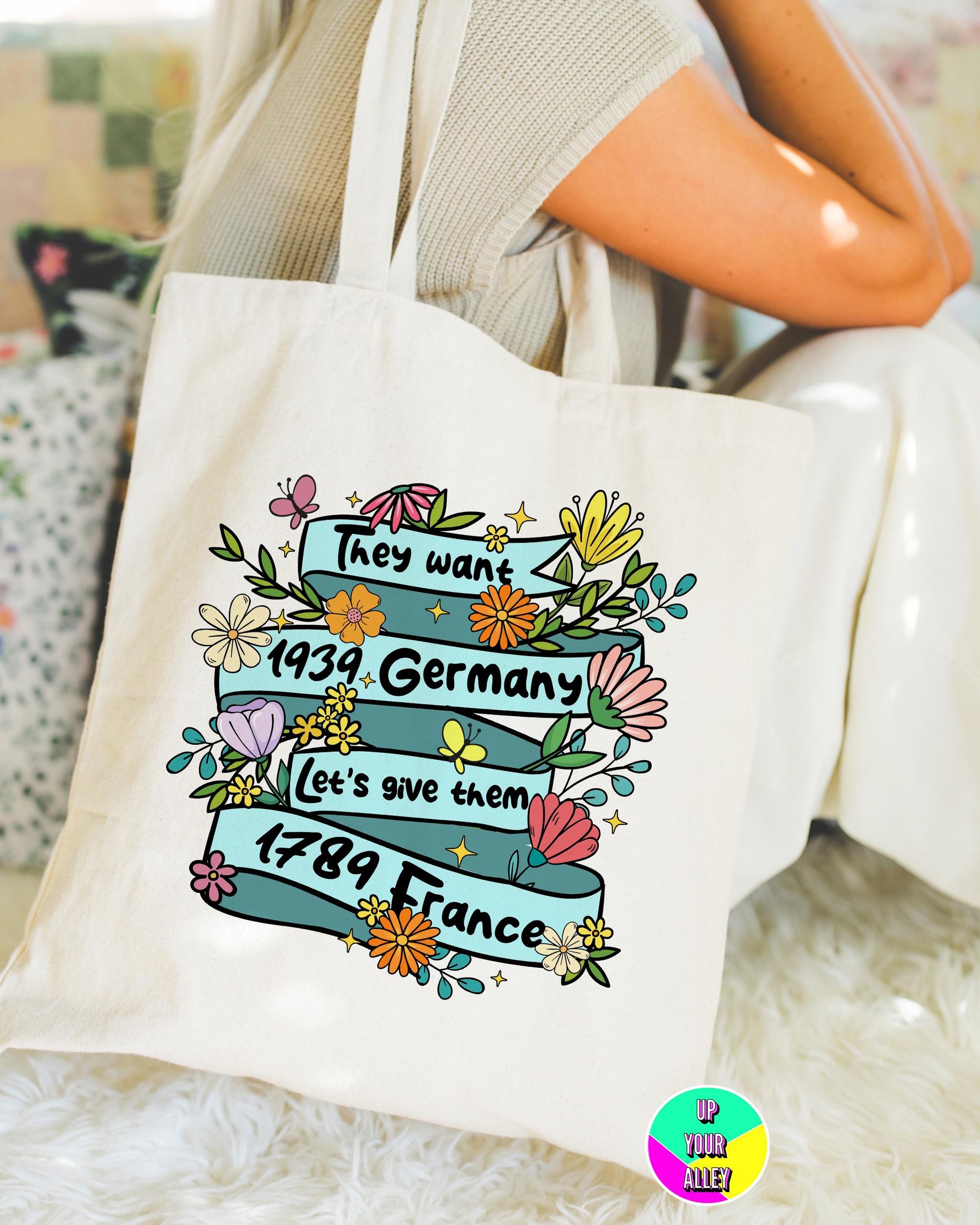 They Want 1939 Germany Tote Bag l Feminist l Feminism l Anti Fascism l Social Justice l Reusable Eco Shopping Bag