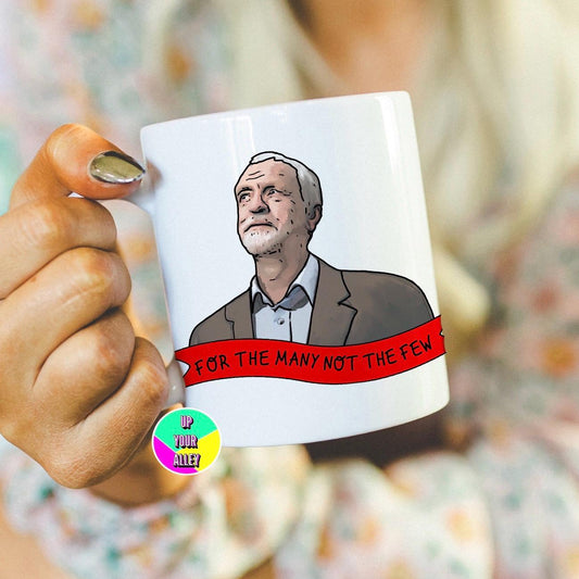 For The Many Not The Few Jeremy Corbyn Mug l Human Rights l Speak Up l Use Your Voice l Democracy l Politics l Socialist