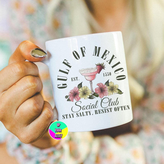 Gulf Of Mexico Social Club Mug l Fuck Donald Trump l Human Rights l Speak Up l Use Your Voice l Democracy l Politics