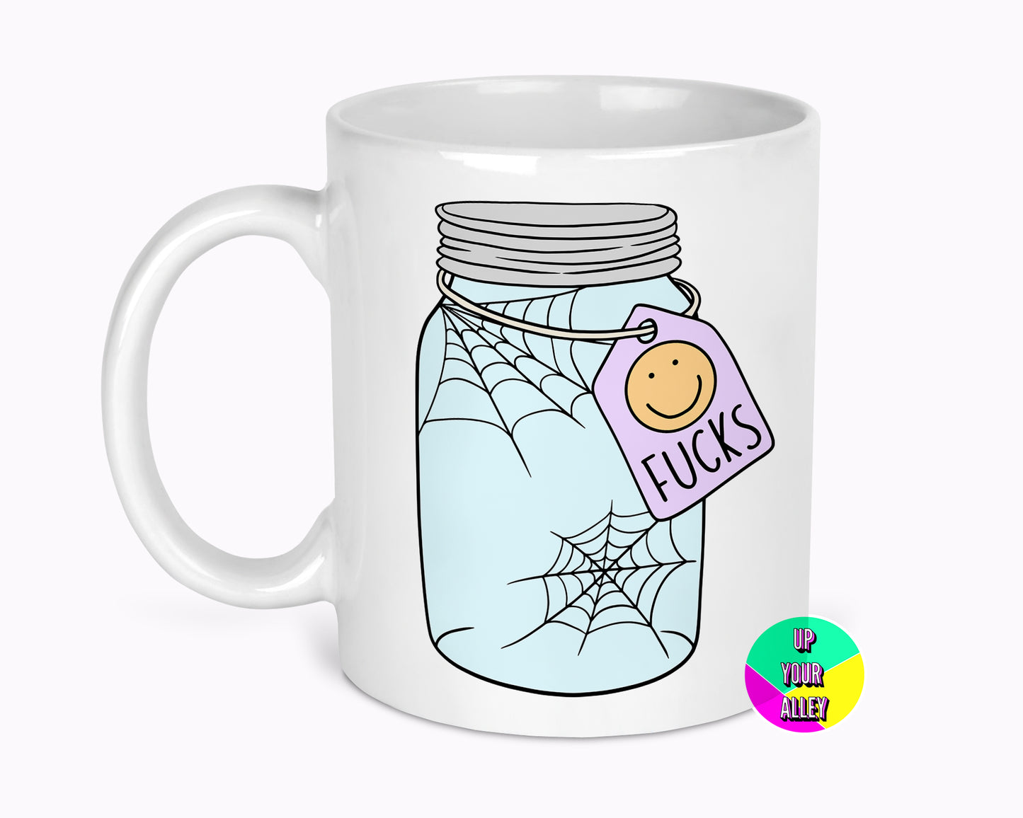 My Empty Jar Of Fucks 11oz Mug