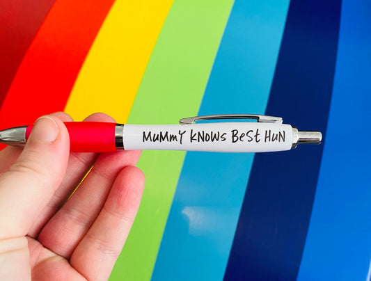 MuMmY kNoWs BeSt HuN Funny Ballpoint Pen