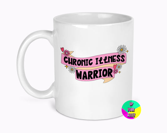 Chronic Illness Warrior 11oz Mug