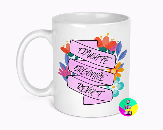 Educate Organise Revolt 11oz Mug