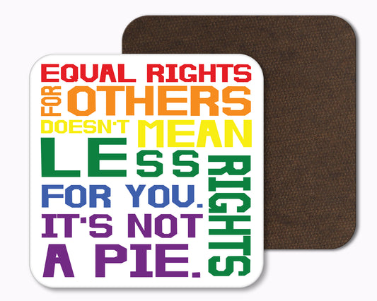 Equal Rights Quote Drinks Coaster