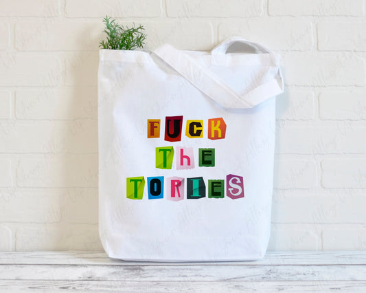 Fuck The Tories Ransom Tote Bag